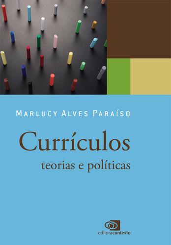 Currículos, De Marlucy Alves Paraíso. Editora Contexto, Capa Mole Em Português