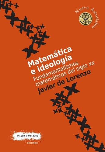 Libro Matemãtica E Ideologãa - De Lorenzo Martã­nez, Ja...