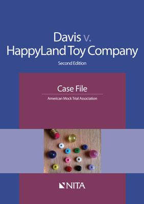 Davis V. Happyland Toy Company : Case File - American Moc...