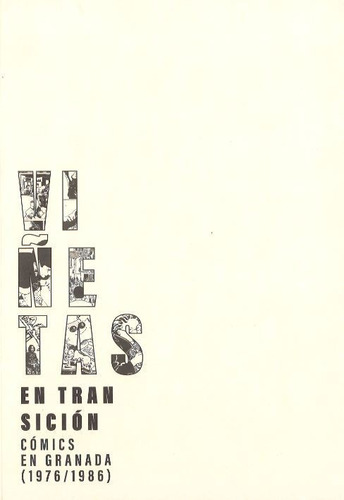 Viñetas En Transición, De Vários Autores., Vol. 0. Editorial Universidad De Granada, Tapa Blanda En Español, 2022