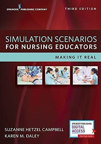 Libro: Simulation Scenarios For Nursing Educators: Making It