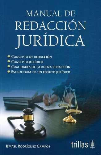 Libro Manual De Redacción Jurídica De Ismael Rodríguez Campo