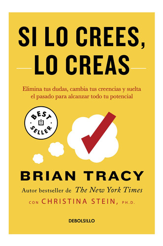 Si Lo Crees, Lo Creas Brian Tracy Debolsillo None