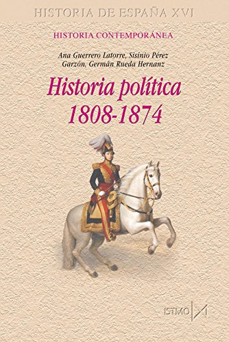 Historia Politica 1808-1874: 192 -fundamentos-