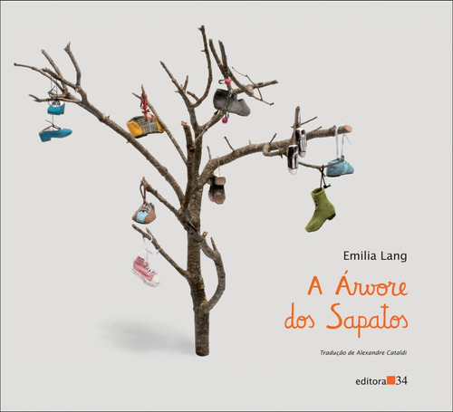 Livro: A Árvore Dos Sapatos - Emilia Lang
