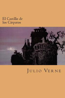 Libro El Castillo De Los Carpatos (spanish Edition) - Ver...