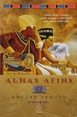 Almas Afins De Edgard Armond Pela Alianca (1999)