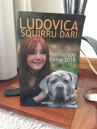 Horoscopo Chino 2018  Ludovica Squirru Dari