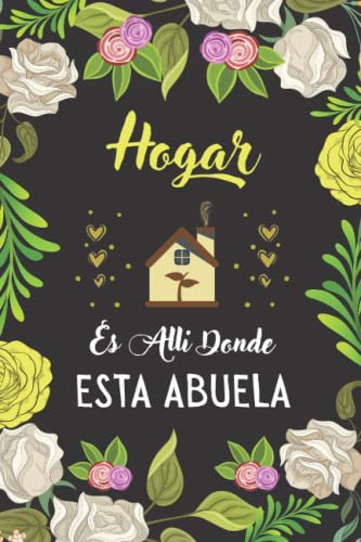 Hogar Es Alli Donde Esta Abuela: Regalo Abuela| Perfecto Par