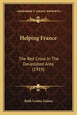 Libro Helping France: The Red Cross In The Devastated Are...