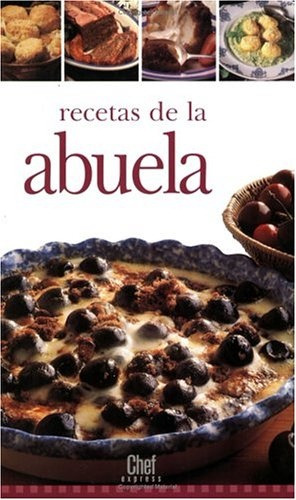 Recetas De La Abuela, De Giribaldi, Aurora. N/a, Vol. Volumen Unico. Editorial Trident Press, Tapa Blanda, Edición 1 En Español, 2004