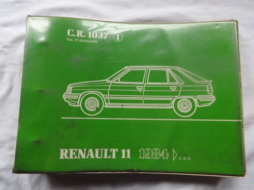 Catalogo Renault 11 Manual Despiece Cr1037 R11 1984 Antiguo