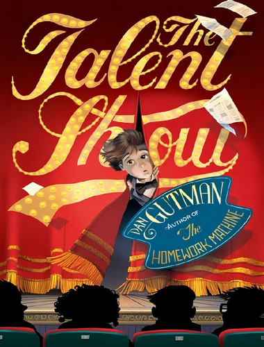 The Talent Show, De Gutman, Dan. Editorial Simon & Schuster, Tapa Mole, Edición 1 En Inglês, 2012
