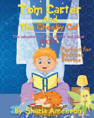 Libro Tom Carter And The Cheeky Cat: The Adventure Of Tom...