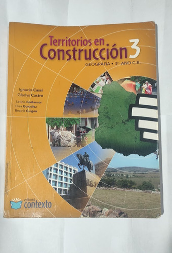 Libro Territorios En Construcción 3 Geografía Contexto
