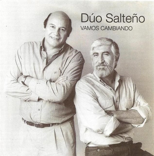 Duo Salteño - Vamos Cambiando - Ed. Pagina 12 