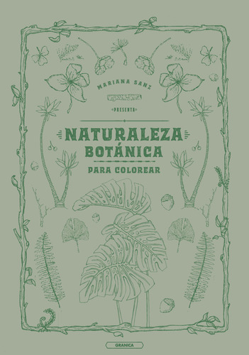 Naturaleza Botánica - Sanz, Mariana  - *