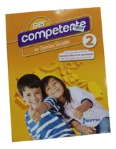 Comprar Ser Competente Ciencias Sociales 2 Editorisl Norma
