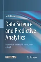 Comprar Data Science And Predictive Analytics Biomedical And Health 