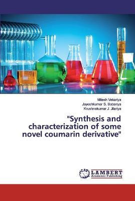 Libro  Synthesis And Characterization Of Some Novel Couma...