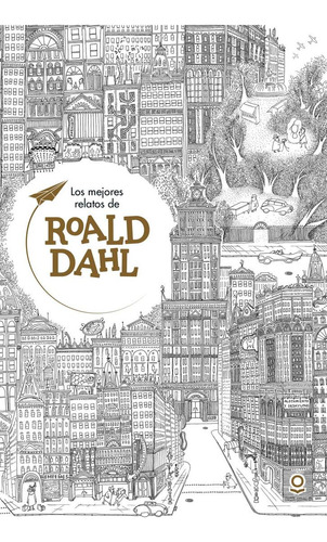 Libro: Los Mejores Relatos De Roald Dahl. Dahl, Roald. Loque