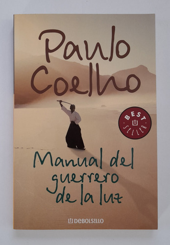 Libro Manual Del Guerrero De La Luz Paulo Coelho 2008 (Usado)
