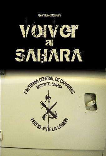 Libro Volver Al Sahara - Muã±oz, Javier