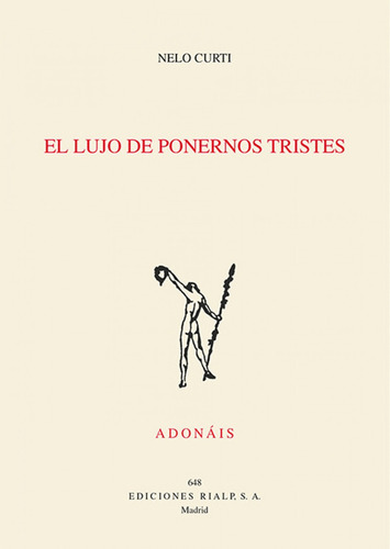 Libro - El Lujo De Ponernos Tristes 