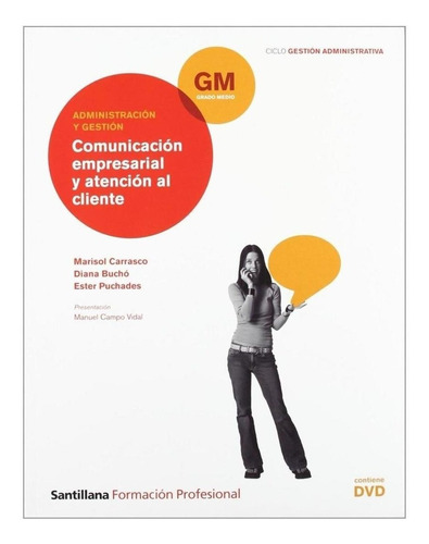 Libro: (gm).comunicacion Empresarial (+dvd) Y Atencion Clien