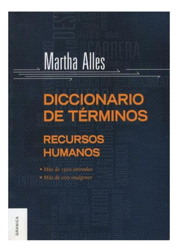 Diccionario De Terminos De Recursos Humanos Martha Alles