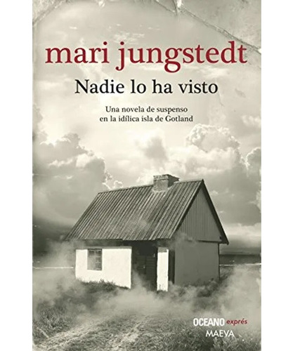 Nadie Lo Ha Visto Mari Jungstedt Libro Nuevo