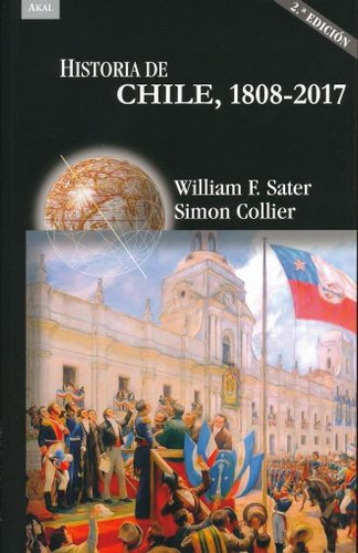 Libro: Historia De Chile. 1808 - 2017