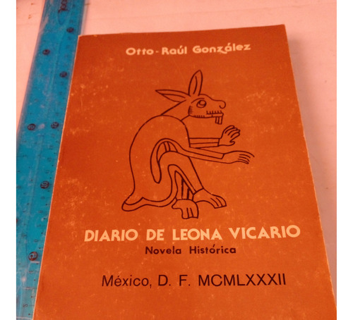 Diario De Leona Vicario Raul Gonzalez 