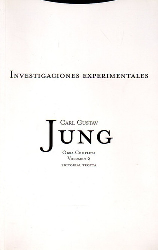 Investigaciones Experimentales Vol 2 Carl Gustav Jung 