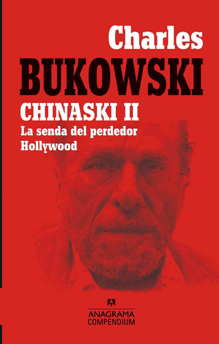 Chinaski Ii - Bukowski, Charles  - *