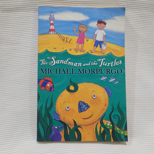 The Sandman And The Turtles Michael Morpurgo Egmont