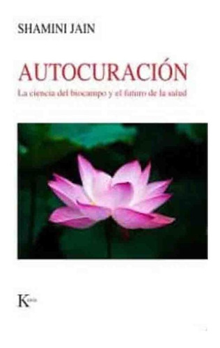 Libro Autocuración - Shamini Jain