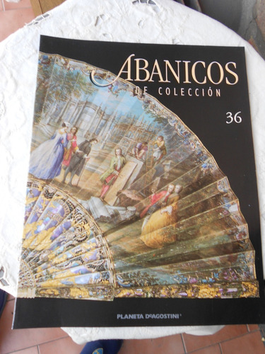 Revista Fascículo N° 36 Abanicos De Colección