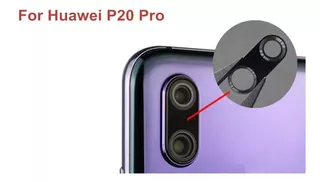 Lente Vidrio De Camara Trasera Huawei P20 Pro Repuesto Luna