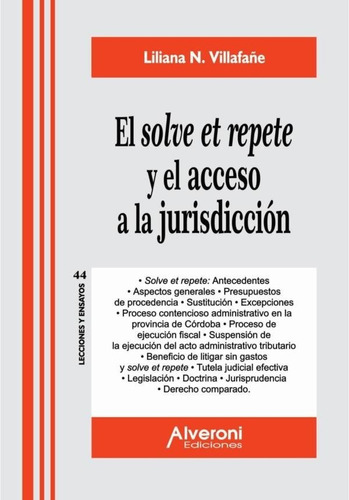 Solve Et Repete Y Acceso A Jurisdiccion - Villafañe Alveroni