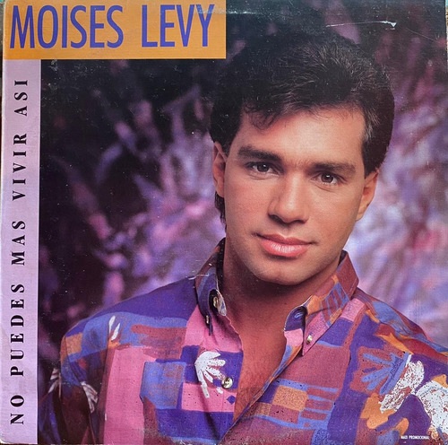 Disco Lp - Moises Levy / No Puede Mas Vivir Así. Maxi-single