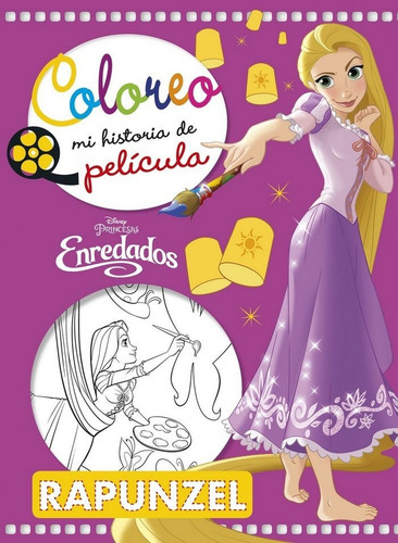 Enredados. Coloreo Mi Historia De Pelãâcula, De Disney. Editorial Libros Disney, Tapa Blanda En Español