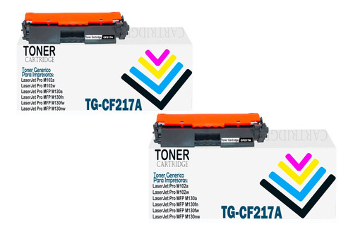 2 Toner Cf217a Genericos Para Laserjet Pro M102a/m130a/m102w