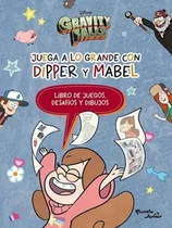 Comprar Juega A Lo Grande Con Dipper Y Mabel - Disney