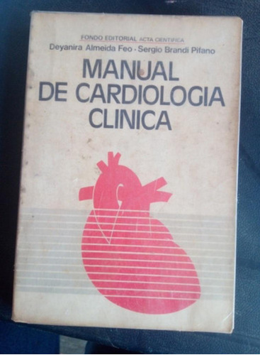 Manual De Cardiologia Clinica, Deyanira