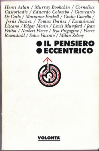 Il Pensiero Eccentrico (el Pensamiento Excentrico)