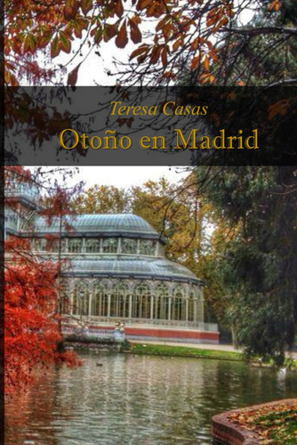 Libro: Otoño En Madrid (spanish Edition)