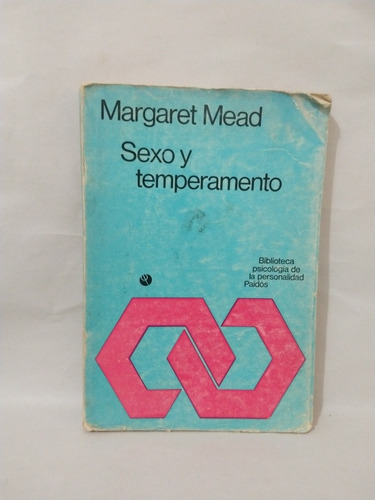 Margaret Mead Sexo Y Temperamento 