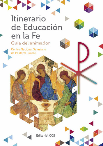 Itinerario De Educacion En La Fe Guia Del Animador - Cent...