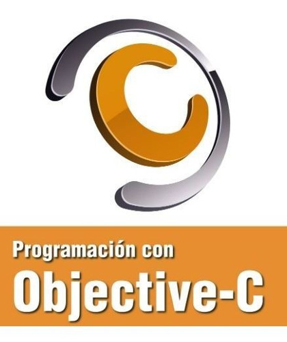 Programación En Objective C  Manual Tipo Curso Completo!